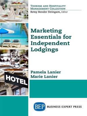 cover image of Marketing Essentials for Independent Lodgings
